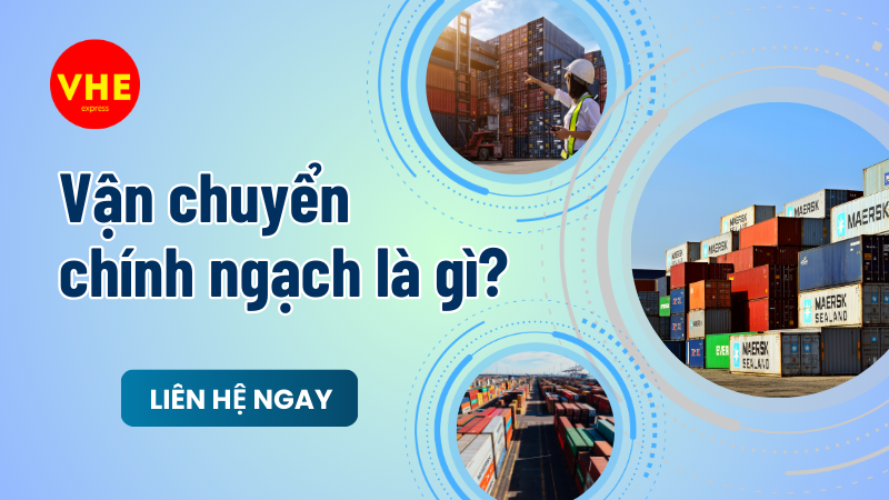 Vận chuyển chính ngạch